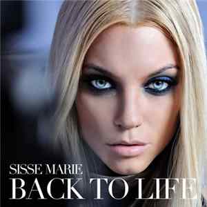 Download Sisse Marie - Back To Life