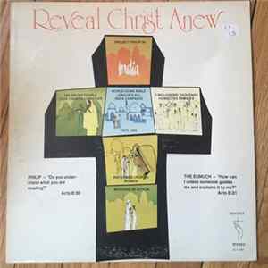 Download Unknown Artist - Reveal Christ Anew