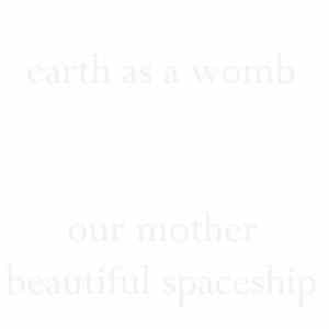 Download Earth As A Womb - Our Mother / Beautiful Spaceship E.P.