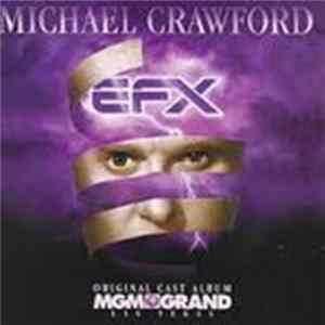Download Michael Crawford - E.F.X.