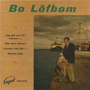 Download Bo Löfbom - Göm Dina Minnen