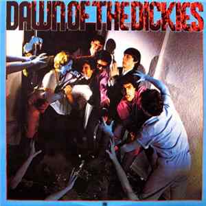 Download The Dickies - Dawn Of The Dickies