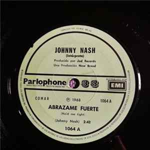 Download Johnny Nash - Abrazame Fuerte (Hold Me Tight)