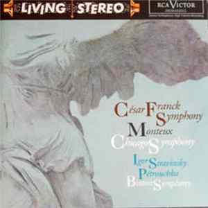 Download César Franck, Monteux, Chicago Symphony, Igor Stravinsky, Boston Symphony - Symphony / Pétrouchka