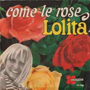 Download Lolita - Come Le Rose
