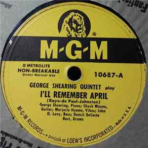 Download George Shearing Quintet - I'll Remember April / Jumping With Symphony Sid