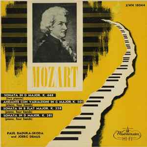 Download Mozart - Paul Badura-Skoda, Joerg Demus - Sonatas In D Major, K. 448, Andante Con Variazioni In G Major, K. 501, Sonata In B Flat Major, K. 358, Sonata In D Major, K. 381