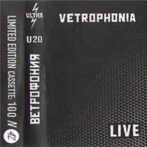 Download Vetrophonia - Live