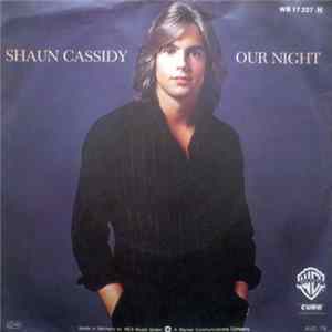 Download Shaun Cassidy - Our Night