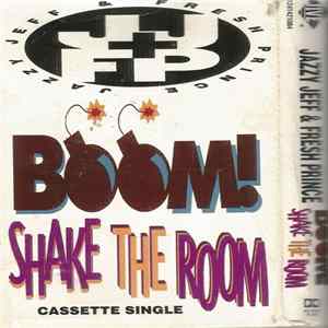 Download Jazzy Jeff & Fresh Prince - Boom! Shake The Room