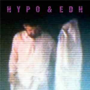Download Hypo & EDH - Sunburn EP