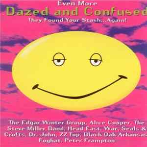Download Various - Even More Dazed And Confused (Music From The Motion Picture)