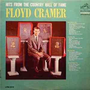 Download Floyd Cramer - Hits From The Country Hall Of Fame
