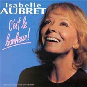 Download Isabelle Aubret - C'Est Le Bonheur