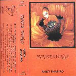 Download Andy Shapiro - Inner Wings