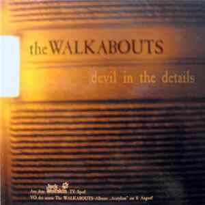 Download The Walkabouts - Devil In The Details