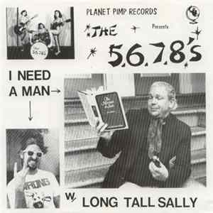Download The 5.6.7.8's - I Need A Man