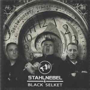 Download Stahlnebel & Black Selket - Contemporary Transformation