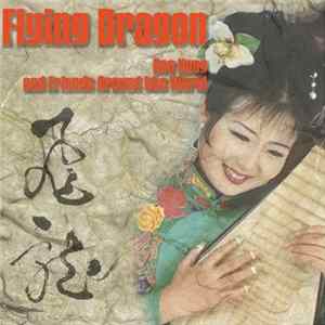 Download Gao Hong - Flying Dragon