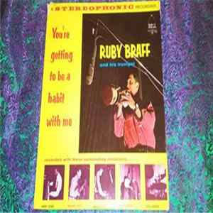 Download Ruby Braff - You're Getting To Be A Habit With Me