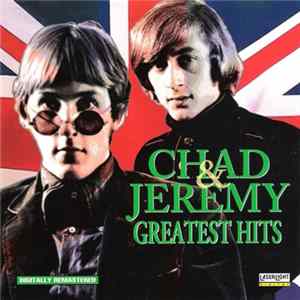 Download Chad & Jeremy - Greatest Hits