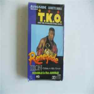 Download T.K.O. and the Stainless Steel Band - Renegade Iron (A Tribute To Mike Tyson)