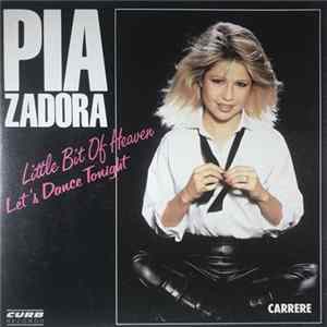 Download Pia Zadora - Little Bit Of Heaven / Let's Dance Tonight