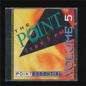 Download Various - 105.7 The Point - Pointessential Volume 5