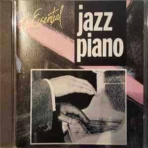 Download Various - The Essential Jazz Piano