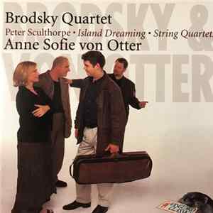 Download Peter Sculthorpe - Island Dreaming - String Quartets