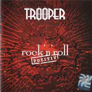 Download Trooper - Rock'n'roll Pozitiv
