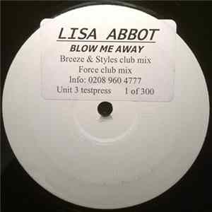 Download Lisa Abbot - Blow Me Away