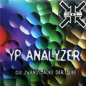 Download YP Analyzer - Die Zwangsjacke Der Liebe