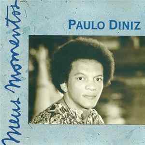 Download Paulo Diniz - Meus Momentos (Volume Dois)