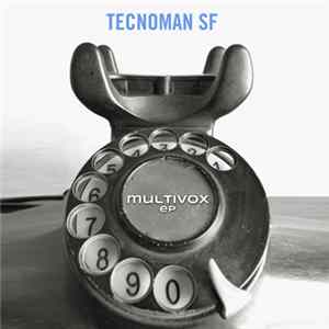 Download Tecnoman SF - Multivox EP