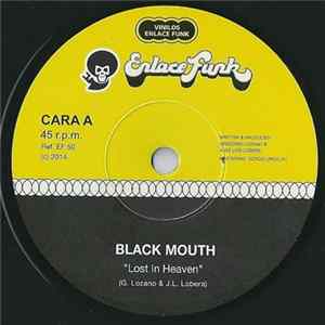 Download Black Mouth - Lost In Heaven