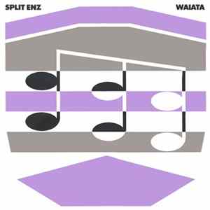 Download Split Enz - Waiata