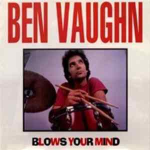 Download Ben Vaughn - Ben Vaughn Blows Your Mind
