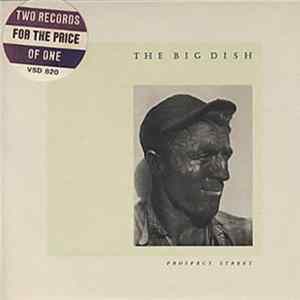 Download The Big Dish - Prospect Street / Big New Beginning