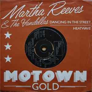 Download Martha Reeves & The Vandellas - Heatwave / Dancing In The Street