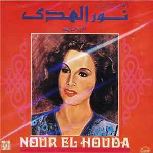Download نور الهدى = Nour El Houda - نور الهدى الجزء الثاني = Nour El Houda Volume Two