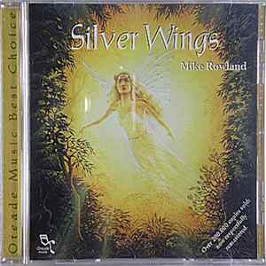 Download Mike Rowland - Silver Wings