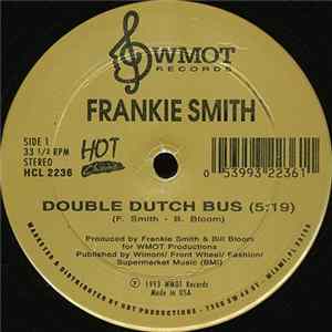 Download Frankie Smith / David Simmons - Double Dutch Bus / Will They Miss Me