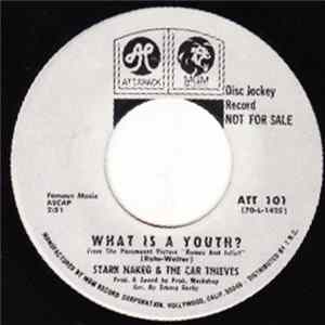 Download Stark Naked And The Car Thieves - Mixed Emotions / What Is A Youth?