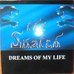 Download The Snatch - Dreams Of My Life