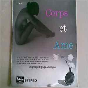 Download Arthur Lyman - Corps Et Ame