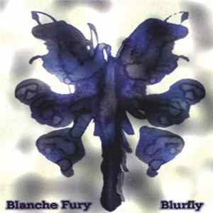 Download Blanche Fury - Blurfly