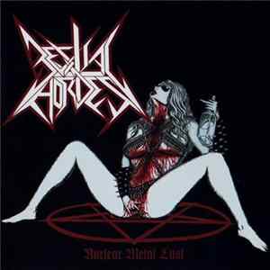 Download Bestial Hordes - Nuclear Metal Lust
