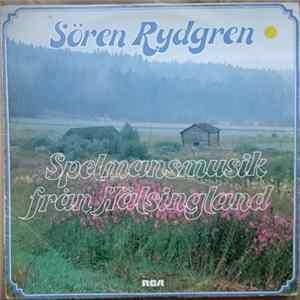 Download Sören Rydgren - Spelmansmusik Från Hälsingland