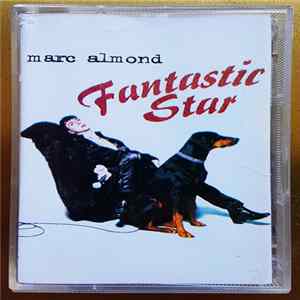 Download Marc Almond - Fantastic Star